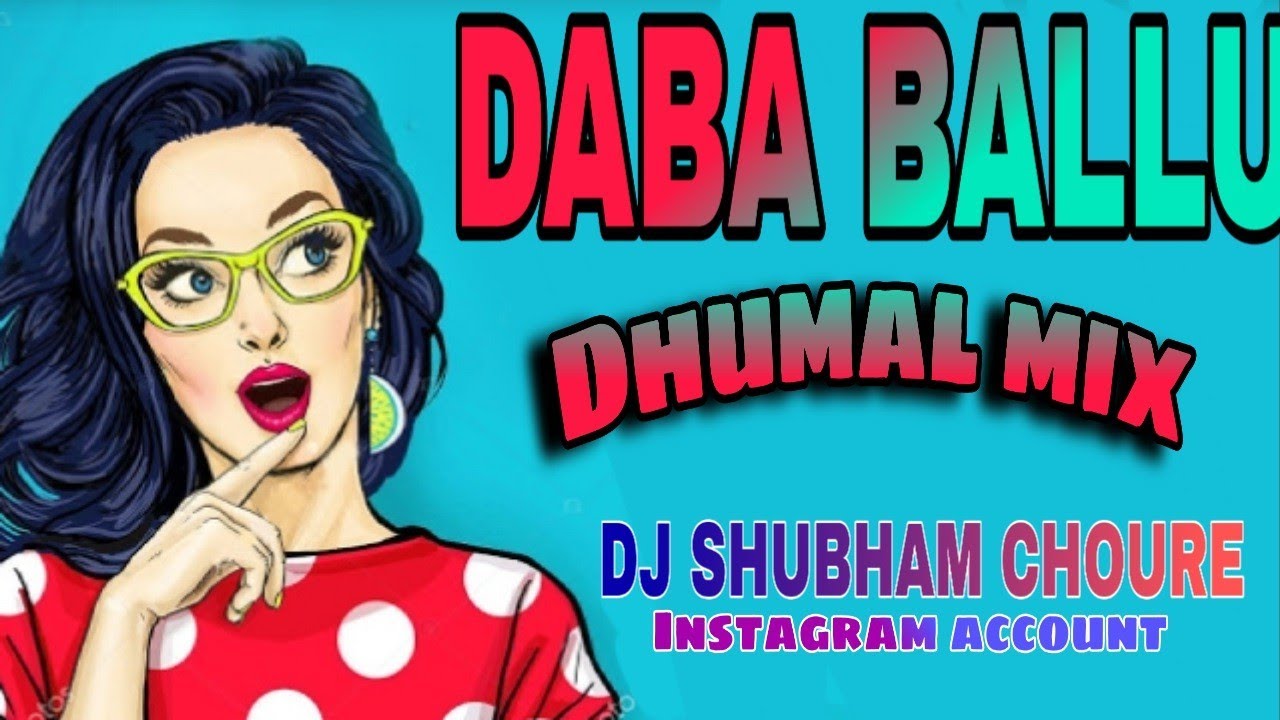 DaBa Ballu  (Cg Dj song ) Djcl × Dj shubham choure New Cg Hit Song 2021