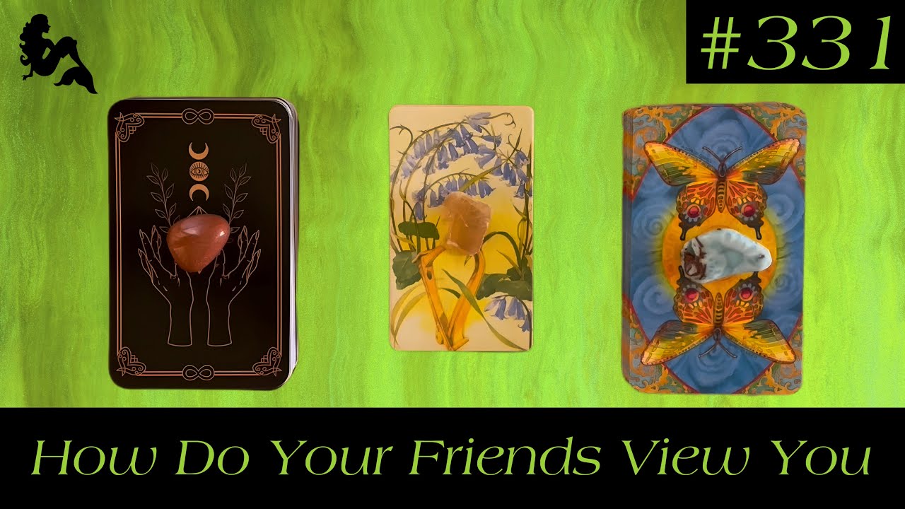 How Do Your Friends View You🤭💭😨🎃 - Pick a Card Tarot Reading