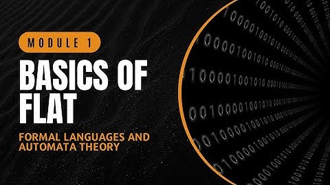 Basics: Symbols, Alphabets, String, Language | CST301 | FLAT MODULE 1 | KTU | Anna Thomas | SJCET