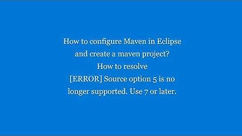 How to configure Maven in Eclipse and create a maven project?