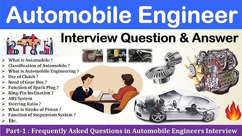 Interview Questions for Automobile Engineers | Automobile Interview Question & Answer | Part - 1