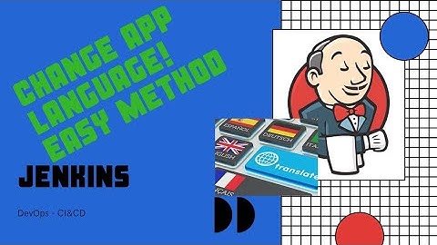 Tutorial to CHANGE application language | Jenkins language