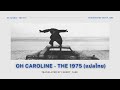 [THAISUB] Oh Caroline - The 1975 (แปลไทย)