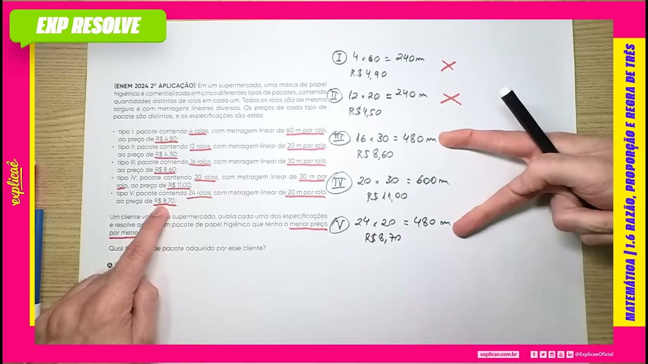 EM UM SUPERMERCADO, UMA MARCA DE PAPEL HIGIÊNICO É (...) |RAZÃO, PROPORÇÃO E REGRA DE TRÊS