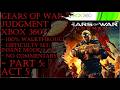 Gears of War Judgement Xbox 360 (Insane) 100% Walkthrough Part 5 (No Commentary)