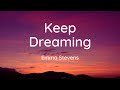 Emma Stevens - Keep Dreaming (Lyrics)