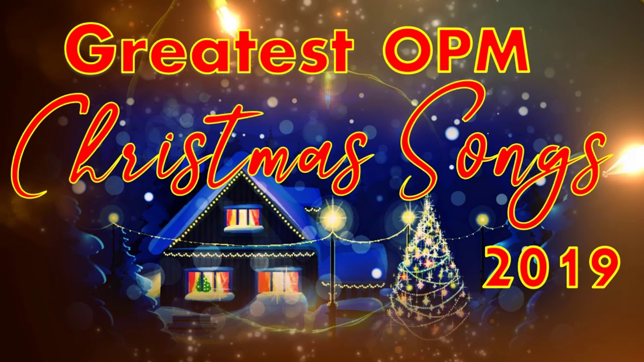 Christmas Songs OPM - YouTube