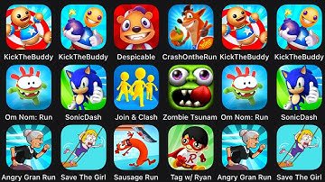 Kick the Buddy 2,Despicable Bear,SaveTheGirl,Join Clash 3D,Zombie Tsunami,Sonic Dash,Crash Bandicoot