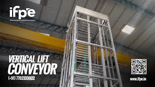 Vertical Lift Conveyor #idef #ifpe