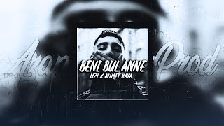 Uzi & Ahmet Kaya - Beni Bul Anne (mix) ♫ Resimi