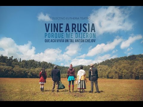 Vine a Rusia porque me dijeron que acá vivía un tal Antón Chéjov