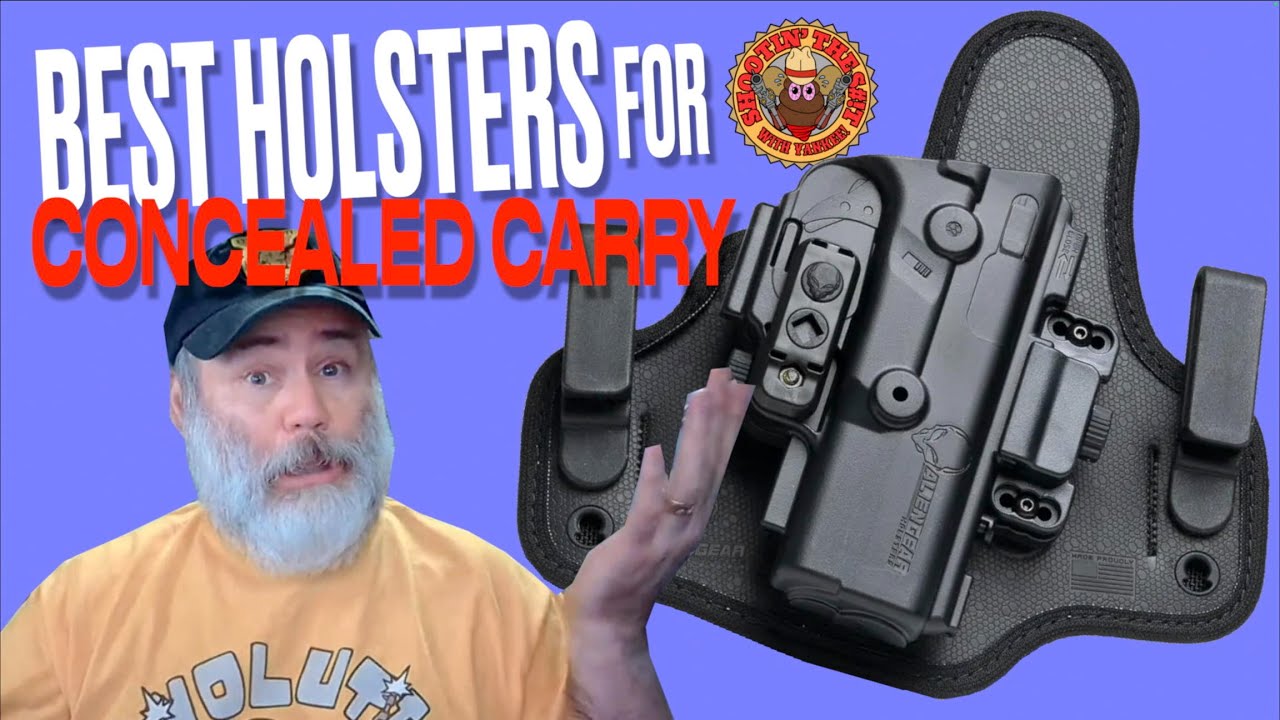 The Best Concealed Carry Holsters!