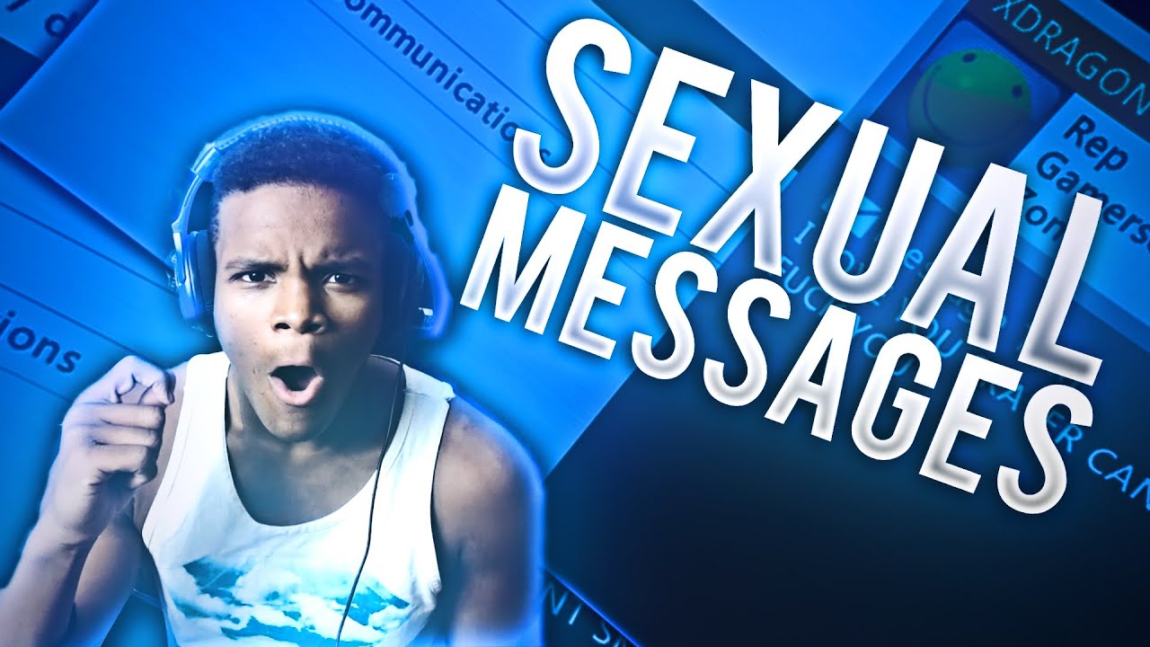 SEXUAL MESSAGES ON XBOX LIVE YouTube