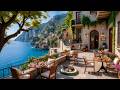 Mediterranean Outdoor Café Jazz 🌊 Cozy Cliffside Ambience for Study, Work & Calm Moments