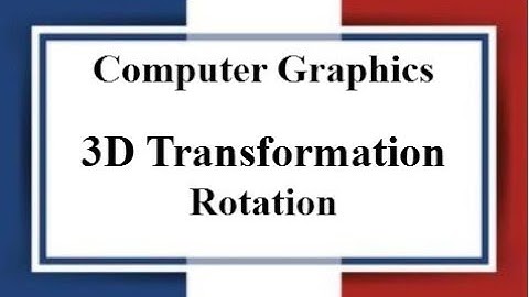 Lec: 14 | 3D Transformation | Rotation | Computer Graphics | Bangla Tutorial 