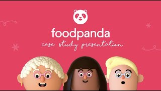 MKT540 - FOODPANDA CASE STUDY