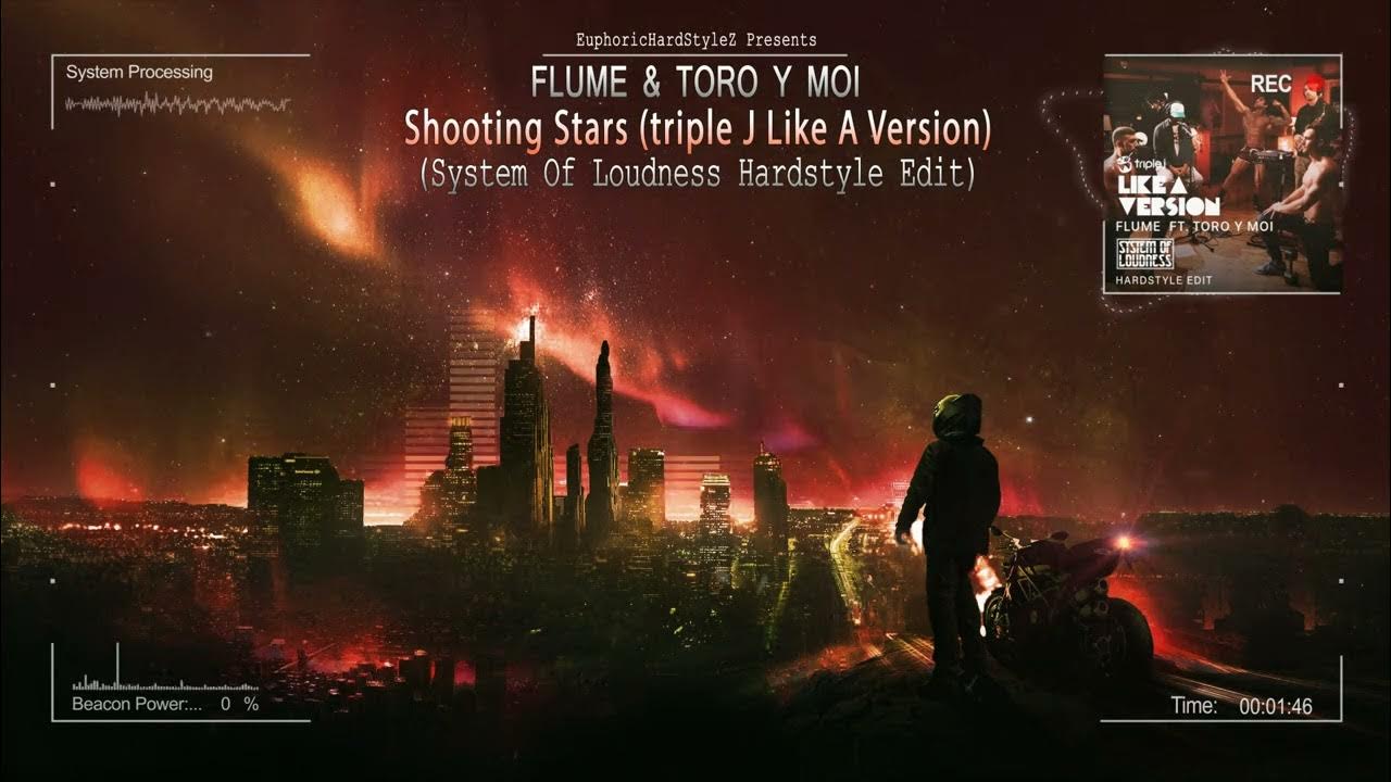 Flume & Toro Y Moi Shooting Stars (triple J Like A Version) (System
