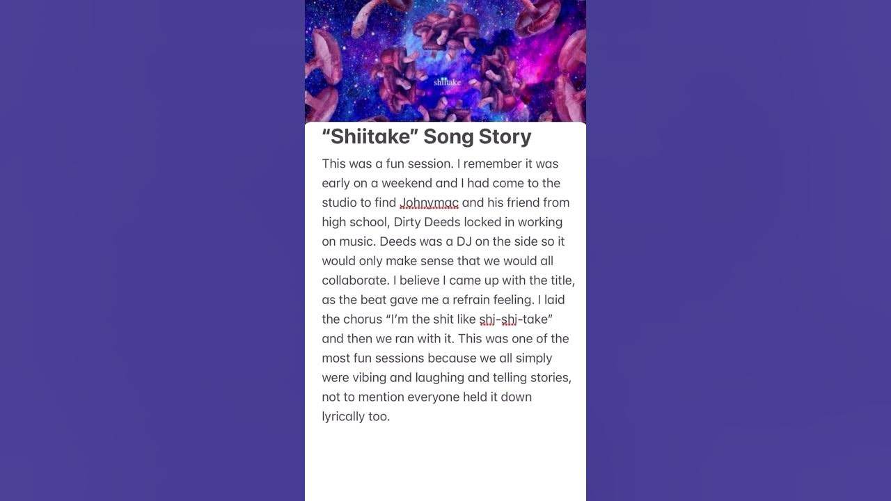 “Shiitake” Song Story #shiitake #song #story