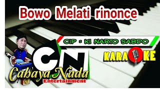 Bowo   Melati Rinonce - Karaoke @Agus Togex  ( Langgam )