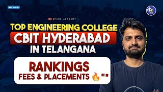 CBIT Complete Review 2025 | Placements, Fees, Cutoff Ranks & Campus Life | Is it No.1?