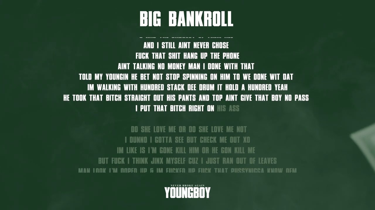 Youngboy Never Broke Again Big Bankroll Official Lyric Video Youtube