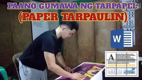 HOW TO MAKE PAPER TARPAULIN IN MICROSOFT WORD | TARPAPEL