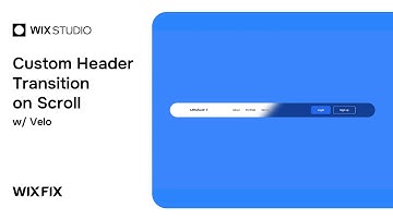 Custom Header Transition on Scroll in Wix Studio
