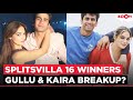 Splitsvilla 16 winners Gullu & Kaira UNFOLLOW each other on social media; SPARK breakup rumours!