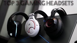 TOP 3 GAMING Headsets 2016