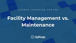 Understanding Facility Management vs Facility Maintenance | Top Online Certifications