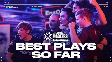 The TOP Plays Of Masters Copenhagen | VCT Masters Copenhagen 2022