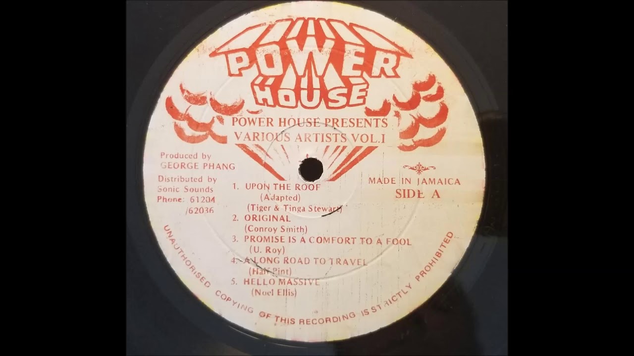 Tinga Stewart and Tiger - Up On The Roof w/ Version- Power House