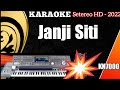 Karaoke Dangdut Populer | Janji - Siti Nurhalizah (setereo KN7000)