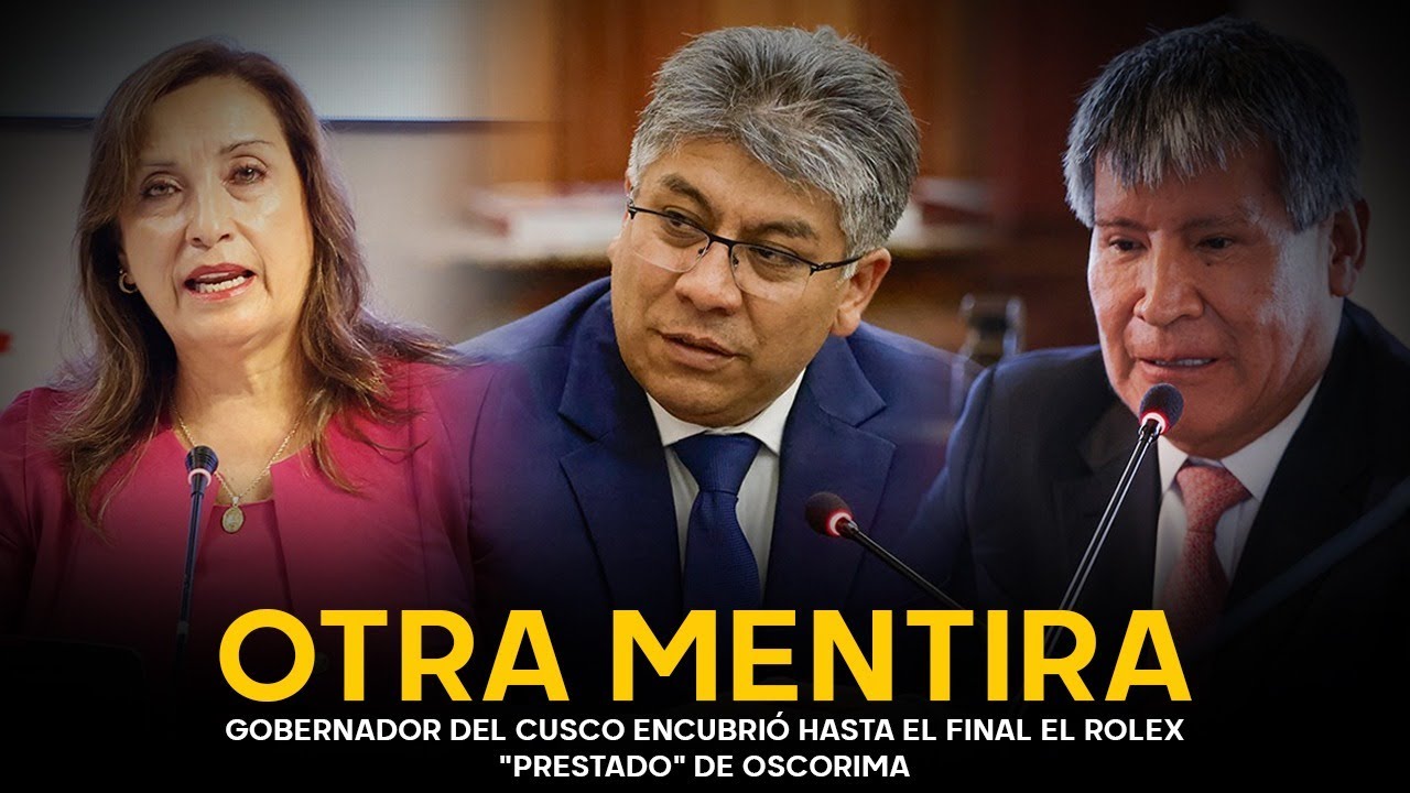 Otra mentira: Werner Salcedo  sí sabía que reloj que le "prestó" Wilfredo  Oscorima era un Rolex