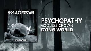 Godless Crown - Psychopathy