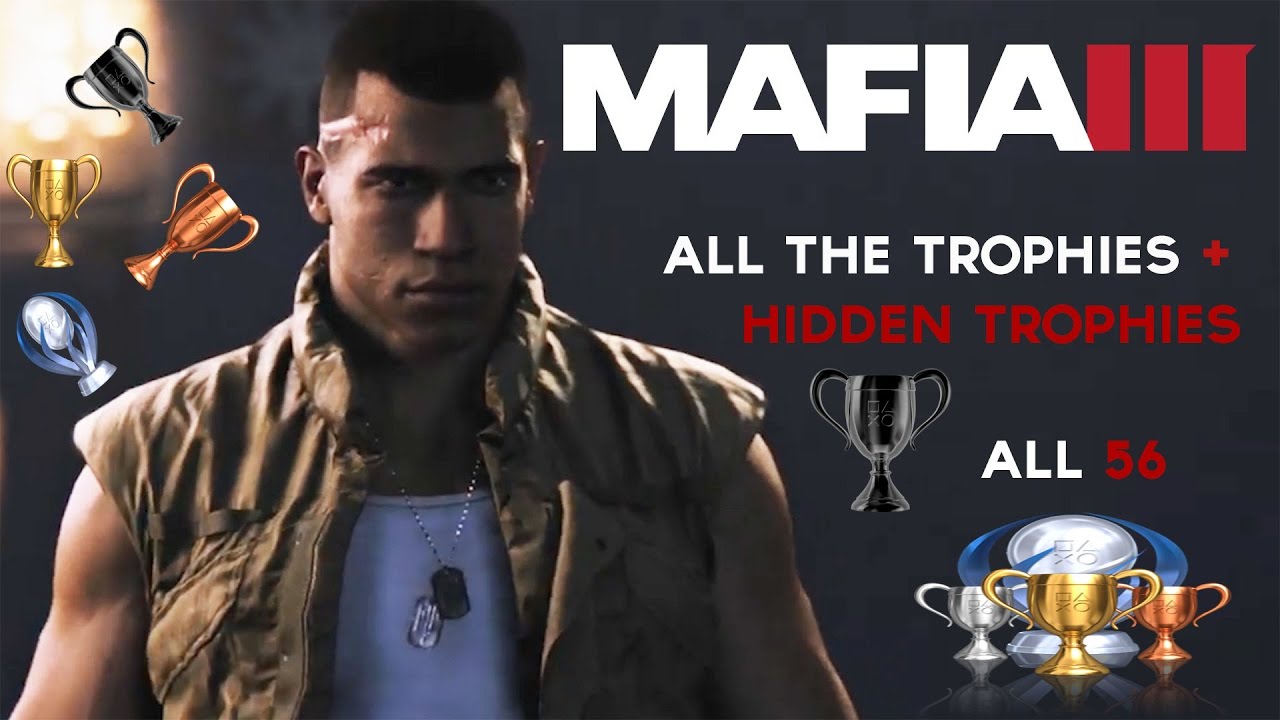 Mafia Iii All Trophies Even Hidden All 56 Youtube