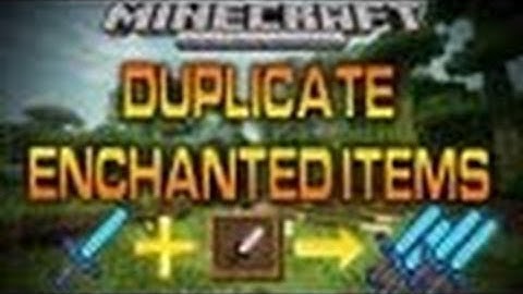 Minecraft (Xbox 360): HOW TO DUPLICATE RARE ENCHANTED ITEMS (Tutorial) [TU9]