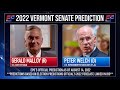 Peter Welch v Gerald Malloy I 2022 Vermont Senate Prediction