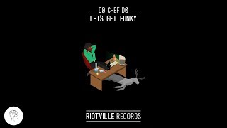 DØ CHEF DØ - Let's Get Funky