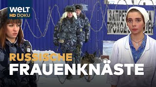 FRAUEN in RUSSLANDS GEFÄNGNISSEN | HD Doku