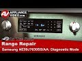 Samsung Range / Oven - Diagnostic Mode and Error codes