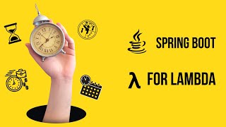 Chapter 1 : L1 Creating a Spring Boot Application for AWS Lambda