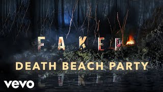 Watch Faker Death Beach Party video