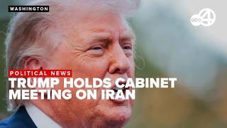LIVE: President Trump holds cabinet meeting amid Iran negotiations