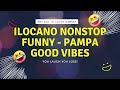 ILOCANO SONGS NONSTOP FUNNY 🐻‍❄️ | PAMPA GOOD VIBES | 💜 Ilocano Live Music 😏 Mp3 Song