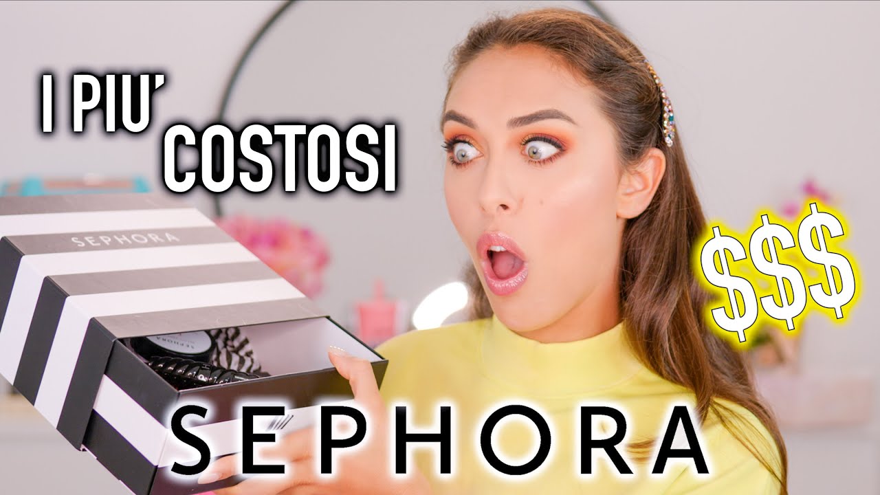 PROVO I PRODOTTI PIÙ COSTOSI DI SEPHORA!! €€€