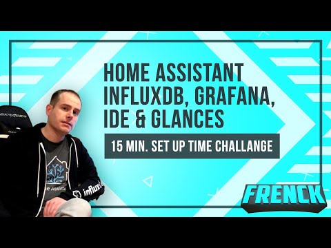 InfluxDB, Grafana, Glances & IDE in Home Assistant within 15 minutes!