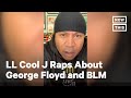 LL Cool J Raps About George Floyd and Black Lives Matter | NowThis