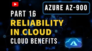 Cloud Reliability | AZ‑900 Part 16 | Azure Fundamentals Hindi
