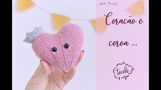 Coração de Coroa - Amigurumi em Tricô screenshot 2